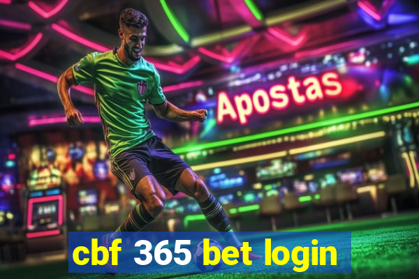 cbf 365 bet login